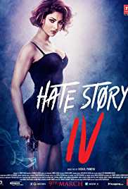 Hate Story 4 2018 Full Movie Download 300MB 480p Filmy4Wap