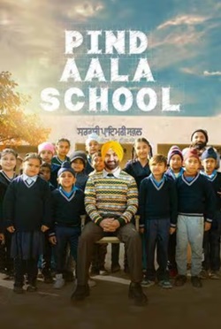 Pind Aala School 2024 Punjabi Movie Download 480p 720p 1080p Filmy4Wap Filmyzilla Filmywap